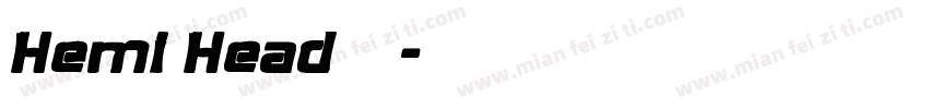 Hemi Head字体字体转换